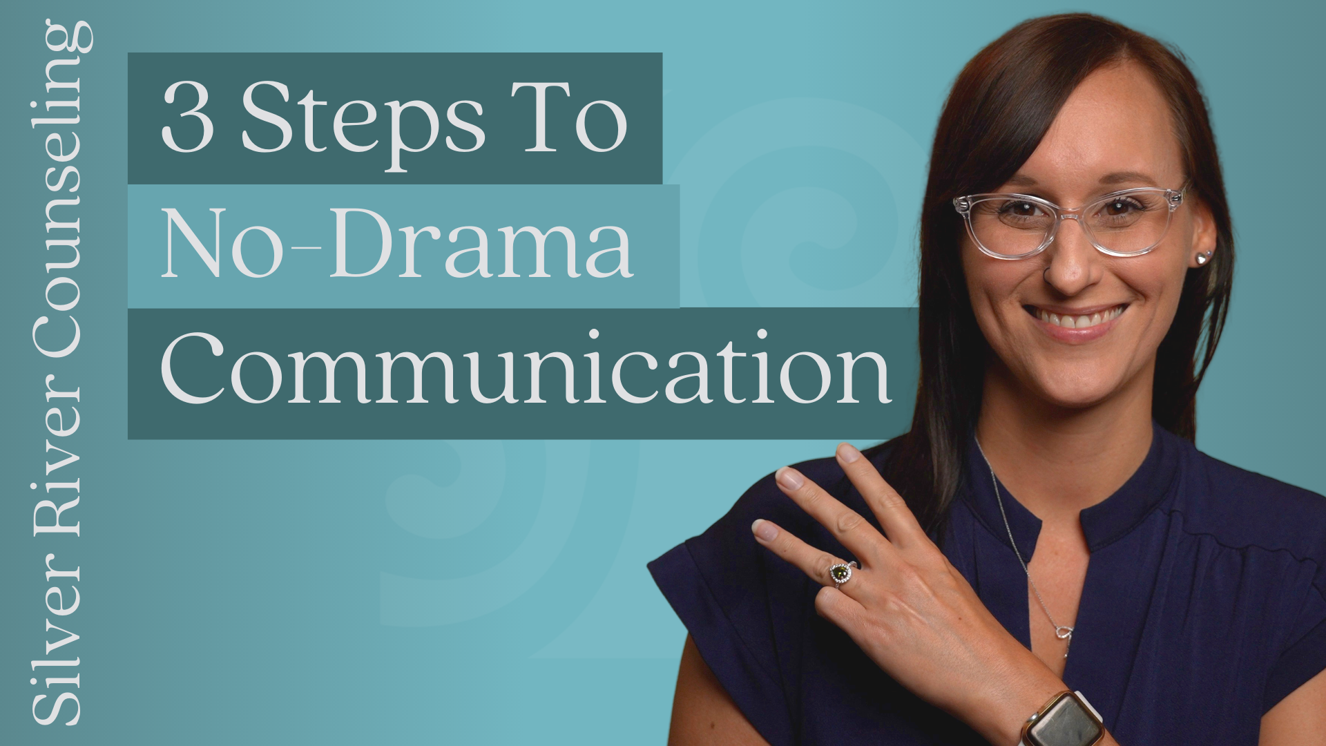 3 Steps Towards No-Drama Communication