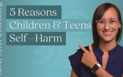 5 Reasons Why Children and Teens Self-Harm