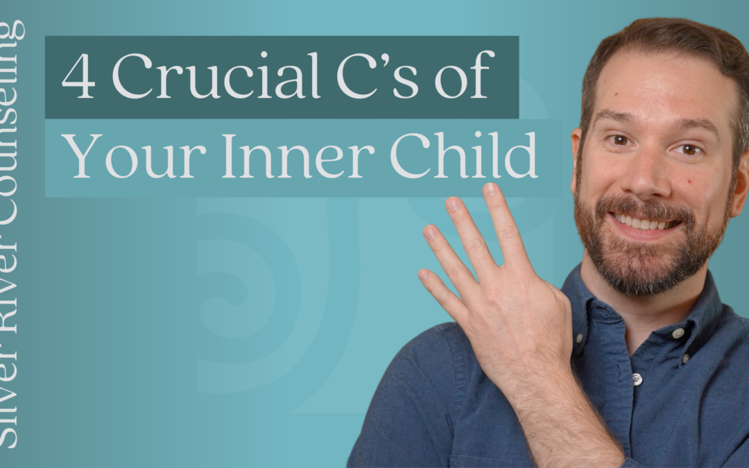 The 4 Crucial C’s of Your Inner Child