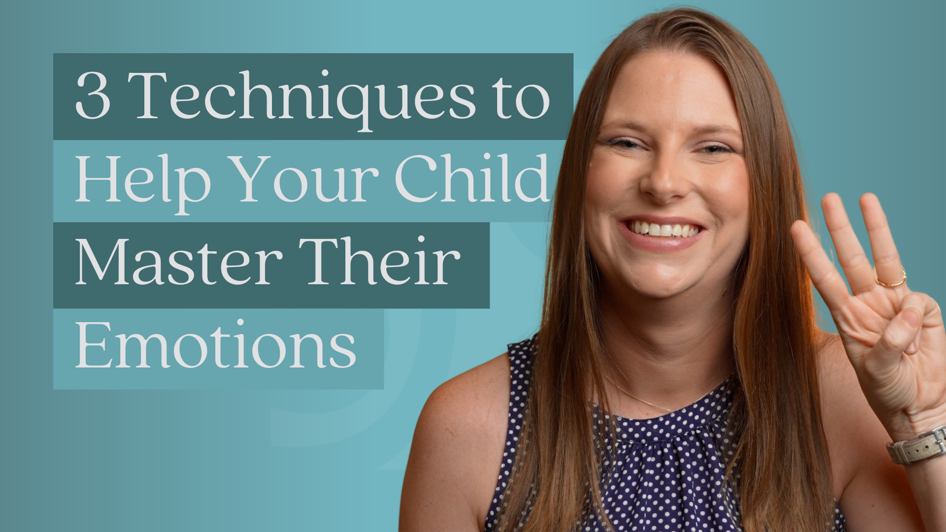 3 Techniques To Help Your Child Master Their Emotions - Silver River 